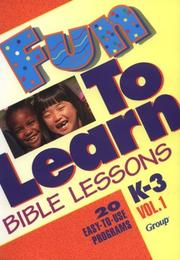 Cover of: Fun-to-learn Bible lessons.