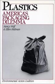 Cover of: Plastics: America's packaging dilemma