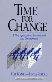 Cover of: Time for change: a new approach to environment and development