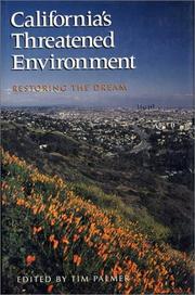 Cover of: California's Threatened Environment: Restoring The Dream