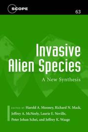 Cover of: Invasive Alien Species: A New Synthesis (Scientific Committee on Problems of the Environment (SCOPE) Series)