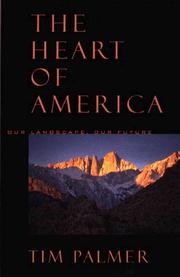 Cover of: The heart of America: our landscape, our future