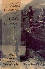 Cover of: Indian Country, God's Country: Native Americans And The National Parks