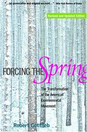 Cover of: Forcing the spring by Robert Gottlieb