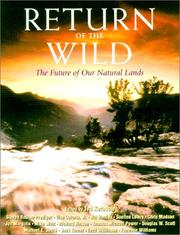 Cover of: Return of the Wild: The Future Of Our National Lands