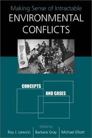 Making sense of intractable environmental conflicts : frames and cases