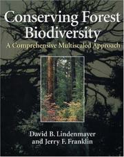 Cover of: Conserving Forest Biodiversity: A Comprehensive Multiscaled Approach