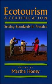 Ecotourism & certification : setting standards in practice