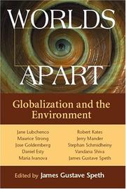 Worlds apart : globalization and the environment