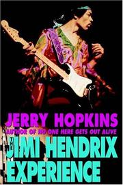 Cover of: The Jimi Hendrix experience by Jerry Hopkins