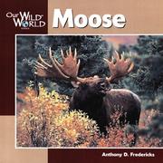 Cover of: Moose (Our Wild World)