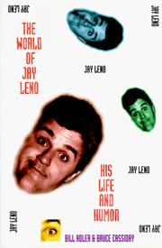 The world of Jay Leno by Bill Adler Sr, Bruce Cassiday