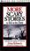 Cover of: More Scary Stories to Tell in the Dark