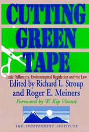 Cutting green tape : toxic pollutants, environmental regulation, and the law