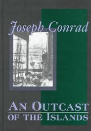 An outcast of the islands by Joseph Conrad