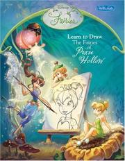 Cover of: Disney Fairies: Learn to Draw the Fairies of Pixie Hollow (Disney Fairies)
