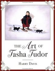 Cover of: The Art of Tasha Tudor by Harry Davis