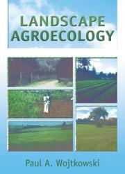 Cover of: Landscape Agroecology by Paul A. Wojtkowski
