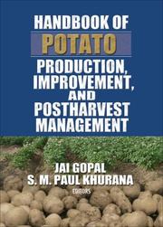 Cover of: Handbook of potato production, improvement, and postharvest management