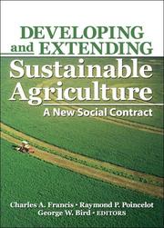 Cover of: Developing And Extending Sustainable Agriculture: A New Social Contract (Sustainable Food, Fiber, and Forestry Systems)