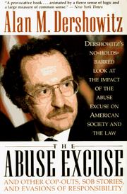 Cover of: The Abuse Excuse by Alan M. Dershowitz
