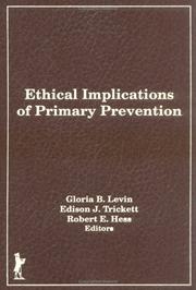 Cover of: Ethical implications of primary prevention
