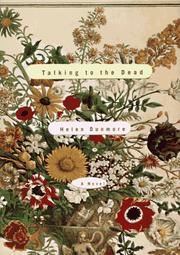 Cover of: Talking to the dead: a novel