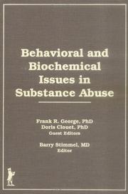 Cover of: Behavioral and biochemical issues in substance abuse