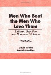 Men who beat the men who love them by David Island