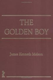 The golden boy by James Melson