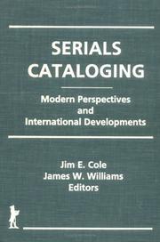 Cover of: Serials cataloging: modern perspectives and international developments