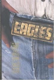 Cover of: To the limit: the untold story of the Eagles
