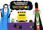Ed Emberley Little Drawing Book of Weirdos by Ed Emberley