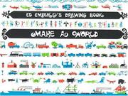 Cover of: Ed Emberley's Drawing Book: Make a World Cover of: Ed Emberley's Drawing Book: Make a World