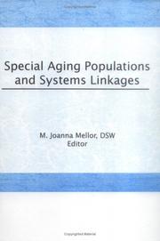 Cover of: Special aging populations and systems linkages