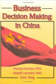Cover of: Business decision making in China by Huang, Quanyu.