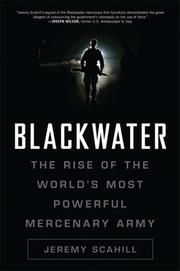 Cover of: Blackwater: The Rise of the World's Most Powerful Mercenary Army