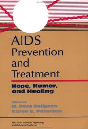 AIDS prevention and treatment by M. Ross Seligson, Karen E. Peterson, Peterson