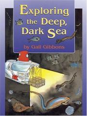Cover of: Exploring the deep, dark sea
