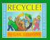 Cover of: Recycle!