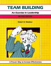 Cover of: Team building by Robert B. Maddux