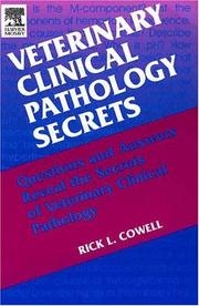 Veterinary clinical pathology secrets by Rick L. Cowell
