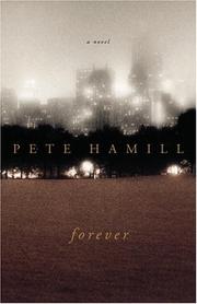 forever a novel by pete hamill