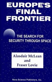 Europe's final frontier : the search for security through space