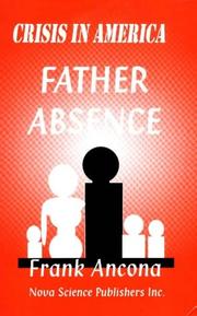 Cover of: Crisis in America: father absence