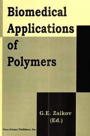 Cover of: Biomedical applications of polymers