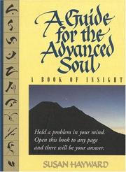 Cover of: A Guide for the Advanced Soul: A Book of Insight (Guide for the Advanced Soul)