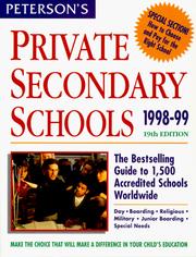 Cover of: Peterson's Private Secondary Schools: 1998-99 (19th ed)