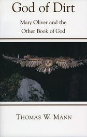 Cover of: God of Dirt: Mary Oliver and the Other Book of God