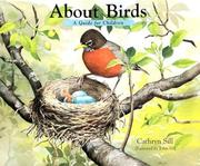 Cover of: About birds: a guide for children